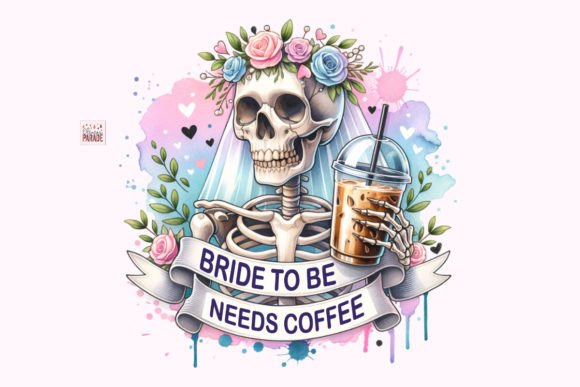 Bride to Be Needs Coffee Png: Your Instant Design Solution
